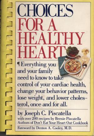 Cover: Joe Piscatella's 'Choices for a Healthy Heart'