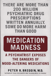 Cover of Dr. Peter Breggin's 'Medication Madness'